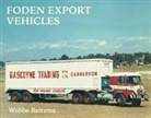 Wobbe Reitsma - Foden Export Vehicles