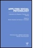 Morton Hornstein Deutsch, Morton Deutsch, Deutsch Morton, Harvey Hornstein, Harvey A. Hornstein - Applying Social Psychology