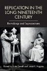 Julie Hughes Codell, CODELL JULIE, Julie Codell, Linda Hughes, Linda K Hughes, Linda K. Hughes... - Replication in the Long Nineteenth Century