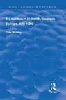 Nyberg, Tore Nyberg, Nyberg Tore - Monasticism in North-Western Europe, 8001200