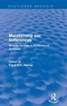 Carol D.h. Harvey, Carol D.h. Harvey, Harvey Carol D.H. - Maintaining Our Differences