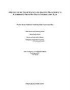 Division On Earth And Life Studies, National Research Council, Ocean Studies Board, Panel to Review California's Draft Bay Delta Conservation Plan, Water Science And Technology Board - A Review of the Use of Science and Adaptive Management in California's Draft Bay Delta Conservation Plan