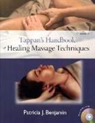 Patricia J. Benjamin - Tappan's Handbook of Healing Massage Techniques