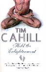 Tim Cahill - Hold The Enlightenment