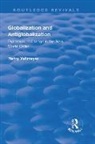 Rutherford, Jonathan Rutherford, Rutherford Jonathan, Henry Veltmeyer - Globalization and Antiglobalization