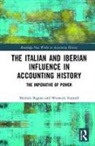 Michele (Kent Business School) Funnell Bigoni, Michele Funnell Bigoni, Warwick (Kent Business School) Bigoni Funnell, Michele Bigoni, Michele (Kent Business School) Bigoni, Warwick Funnell... - Italian and Iberian Influence in Accounting History