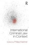 Philipp Kastner, Philipp Kastner - International Criminal Law in Context