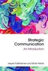 FALKHEIMER, Jesper Falkheimer, Jesper (Lund University Falkheimer, Falkheimer Jesper, Mats Heide, Mats (Lund University Heide... - Strategic Communication