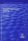 King, Peter King, Peter (De Montfort University King - Social Philosophy of Housing