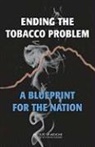 Board On Population Health And Public He, Board on Population Health and Public Health Practice, Committee on Reducing Tobacco Use Strate, Barriers Committee on Reducing Tobacco Use: Strategies, Institute Of Medicine, National Academy Of Sciences... - Ending the Tobacco Problem