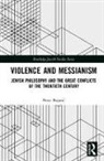 Bojanic, Petar Bojanic, Petar Bojanić - Violence and Messianism