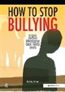 Andy Hickson, Andy Hickson, Hickson Andy - How to Stop Bullying