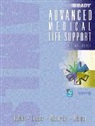 Alice Dalton, Irene Dalton, Daniel Limmer, Joseph J. Mistovich, Howard Werman - Advanced Medical Life Support