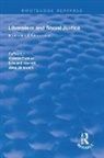 Calder, Gideon Calder, Gideon (Swansea University Calder, Gideon Garrett Calder, Edward Garrett, Garrett Edward... - Liberalism and Social Justice