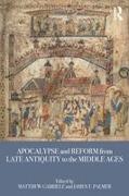 Matthew Gabriele, Matthew (Virginia Tech Gabriele, Matthew Palmer Gabriele, Matthew Gabriele, Matthew (Virginia Tech Gabriele, … - Apocalypse and Reform From Late Antiquity to the Middle Ages