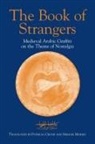 Patricia (Institute for Advanced Study Crone, Shmuel Moreh (Hebrew University Israel), Shmuel (Hebrew University Moreh, Patricia Crone (Institute for Advanced Study USA) - The Book of Strangers