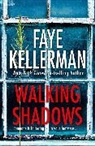 Faye Kellerman, Faye Kellerman, Kellerman Faye - Walking Shadows
