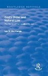 Mackenzie, Iain M. MacKenzie - God''s Order and Natural Law