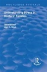 Rout, Jaya K. Rout, Usha R. Rout, Rout Usha R. - Understanding Stress in Doctors'' Families