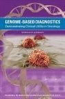 Board On Health Sciences Policy, Center for Medical Technology Policy, Institute Of Medicine, Roundtable on Translating Genomic-Based Research for Health, Adam C. Berger, Steve Olson - Genome-Based Diagnostics
