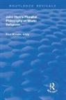 Eddy, Paul Rhodes Eddy - John Hick''s Pluralist Philosophy of World Religions