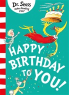 Dr Seuss, Dr. Seuss, Dr. Seuss, Dr. Seuss - Happy Birhtay to You
