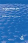 Mee Kam Ng, Yeh, Anthony Gar-On Yeh, Anthony Gar-On (University of Hong Kong Yeh, Anthony Gar-On Ng Yeh - Planning for a Better Urban Living Environment in Asia