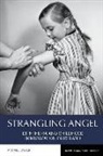 Michael Dwyer, Michael (School of History Dwyer - Strangling Angel