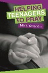 Mark Yaconelli, Yaconelli Mark - Helping Teenagers to Pray