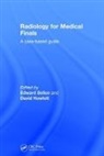Edward (Bsc (Hons) Mbbs Mrcs Frcr Pgd (Sem Sellon, Lt Col Edward Howlett Sellon, David Howlett, David (MBBS PhD FAcadMEd FRCP(Lond) FRCP(Edin) FRCR Consultant Radiologist Howlett, David C Howlett, Edward Sellon... - Radiology for Medical Finals
