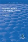 Tracie Martin, Martin Tracie - Interests in Abortion