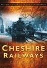 Mike Hitches - Cheshire Railways