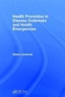 Glenn Laverack, Laverack Glenn - Health Promotion in Disease Outbreaks and Health Emergencies