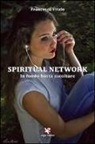 Francesca Vitale - Spiritual Network. In fondo basta ascoltare