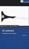 G. Marco D'Ubaldo, Giorgio Ferrari - Ferrari, G: Gli autonomi. L'autonomia operaia romana