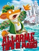 Geronimo Stilton, C. Aliprandi, Christian Aliprandi, D. Loizedda, Danilo Loizedda - Allarme... topo in mare!