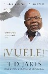 T D Jakes, T. D. Jakes - &iexcl;Vuele!