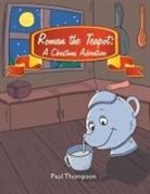 Paul Thompson - Roman the Teapot