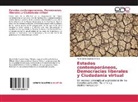 María Dolly Cuartas Henao - Estados contemporáneos, Democracias liberales y Ciudadanía virtual