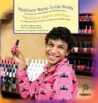 Jo Meserve Mach, Vera Lynne Stroup-Rentier, Mary Birdsell - MyaGrace Wants To Get Ready/MyaGrace quiere alistarse