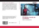 Mónica Cuervo Prados - El ciborg a través de la historia