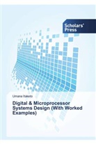 Umana Itaketo - Digital & Microprocessor Systems Design (With Worked Examples)