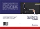 Hanin Alahmadi - Examining Multiple Approaches for the Preparation of New principals