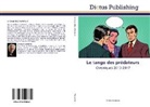 Christian Campiche - Le tango des prédateurs