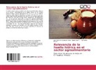 Danie Díaz P, Daniel Díaz P, Daniel Díaz P., José Robert Espinoza Prieto, José Roberto Espinoza Prieto, PALMA... - Relevancia de la huella hídrica en el sector agroalimentario