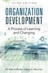 W. Burke, W. Warner Burke, Debra Noumair, Debra A. Noumair - Organization Development