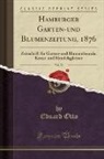 Eduard Otto - Hamburger Garten-und Blumenzeitung, 1876, Vol. 32