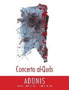 Adonis, Adonis Adonis, Khaled (TRN) Adonis/ Mattawa - Concerto Al-Quds