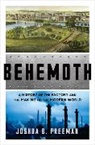 Joshua B Freeman, Joshua B. Freeman, Freeman Joshua B. - Behemoth