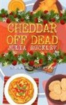 Julia Buckley - Cheddar Off Dead